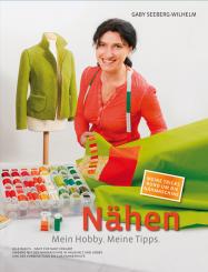 Nähen. Mein Hobby. Meine Tipps. 